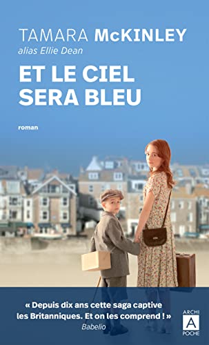 ET LE CIEL SERA BLEU