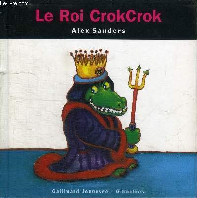 LE ROI CROKCROK