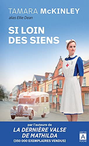 SI LOIN DES SIENS