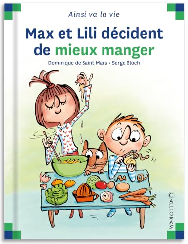 MAX ET LILI DÉCIDENT DE MIEUX MANGER – Image 2