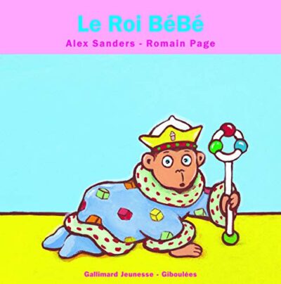 LE ROI BEBE