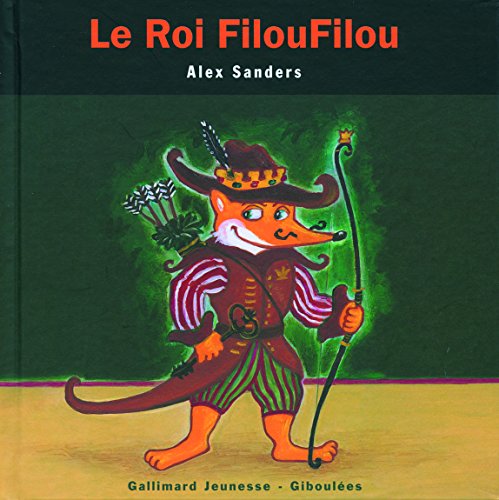 LE ROI FILOUFILOU