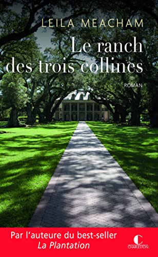 LE RANCH DES TROIS COLLINES