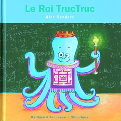 LE ROI TRUCTRUC