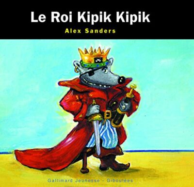 LE ROI KIPIK KIPIK