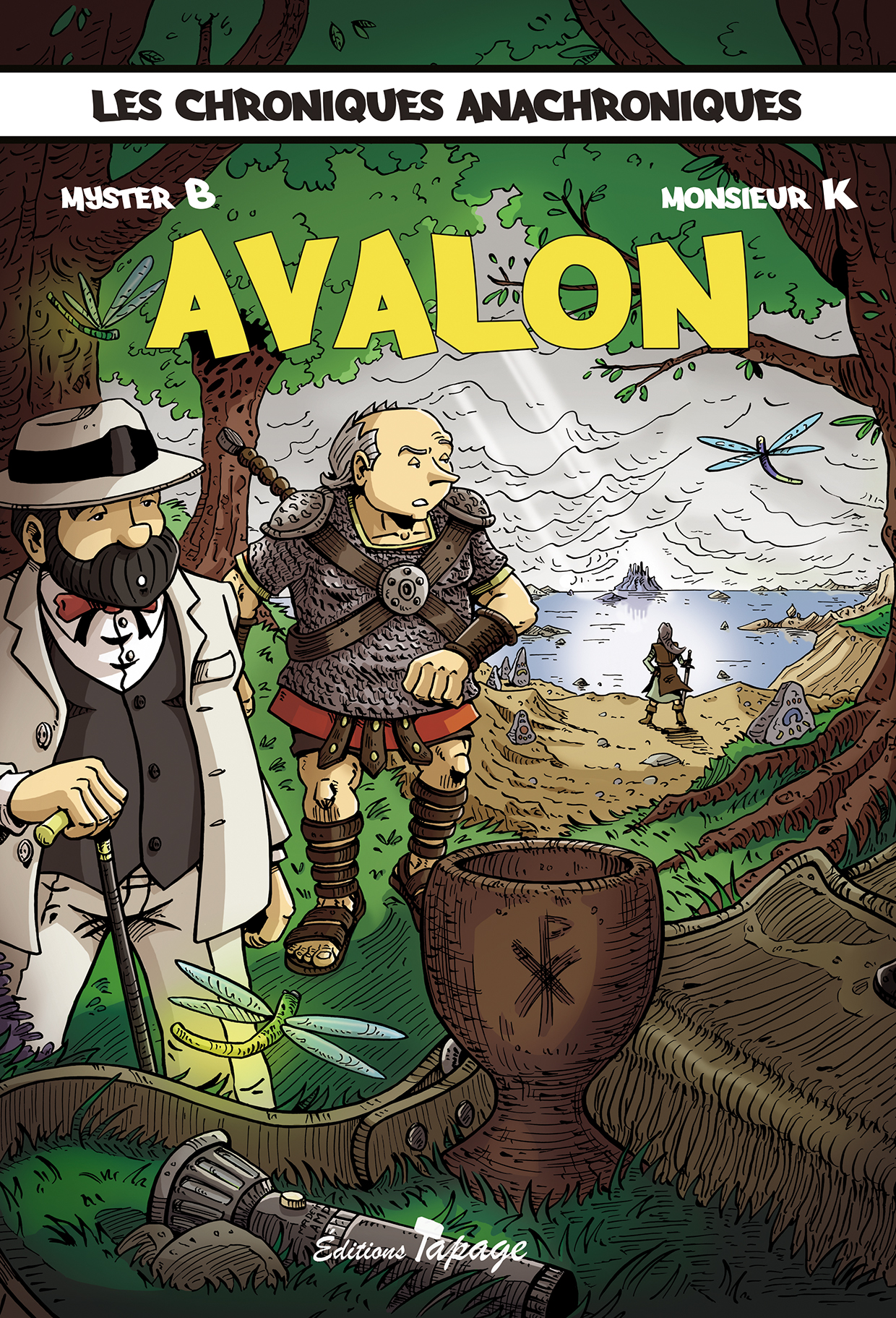 Avalon - Les Chroniques anachroniques Tome 3