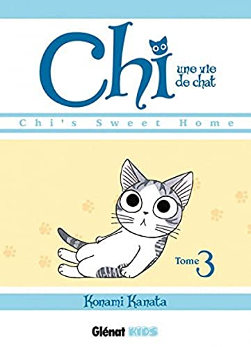 CHI - UNE VIE DE CHAT - TOME 03
