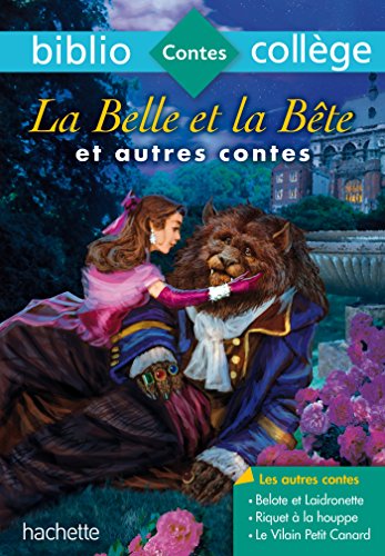 LA BELLE ET LA BÊTE ET AUTRES CONTES