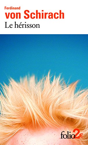 LE HÉRISSON ET AUTRES NOUVELLES