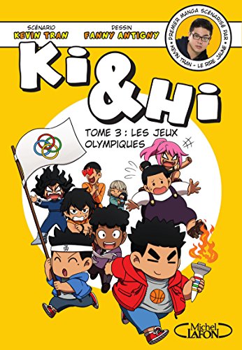 KI & HI - TOME 3 LES JEUX OLYMPIQUES
