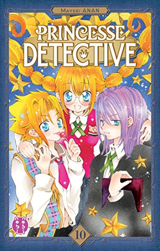 PRINCESSE DÉTECTIVE T10