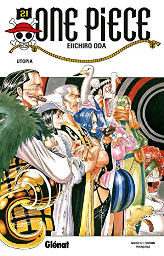 ONE PIECE - ÉDITION ORIGINALE - TOME 21 : UTOPIA