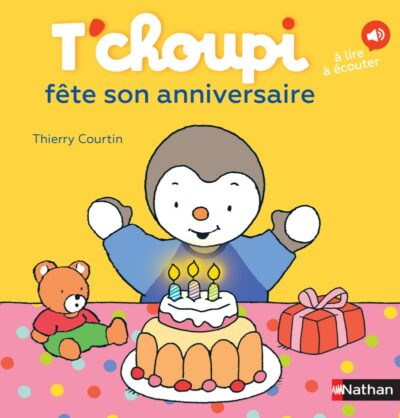 T'CHOUPI FÊTE SON ANNIVERSAIRE