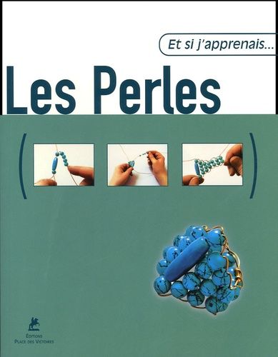 ET SI APPRENAIS LES PERLES