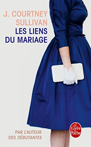 LES LIENS DU MARIAGE