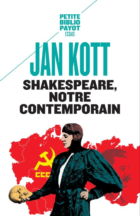 SHAKESPEARE NOTRE CONTEMPORAIN