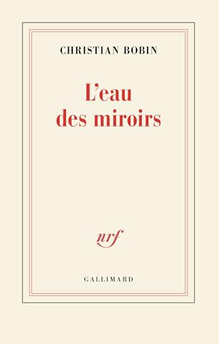 L'EAU DES MIROIRS