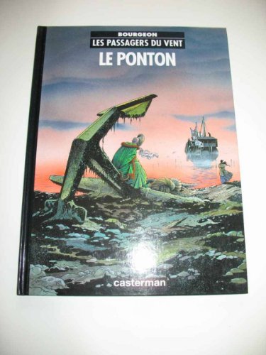 PASSAGERS DU VENT , TOME 2 : LE PONTON
