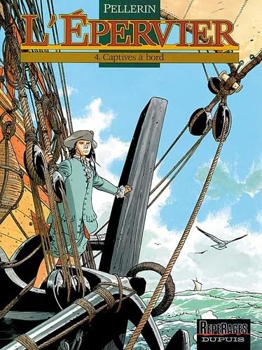 L'ÉPERVIER, TOME 4 : CAPTIVES À BORD