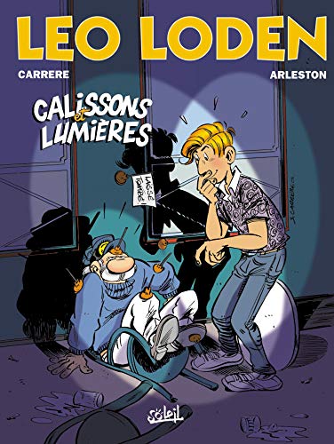 LÉO LODEN, TOME 14 : CALISSONS ET LUMIÈRES