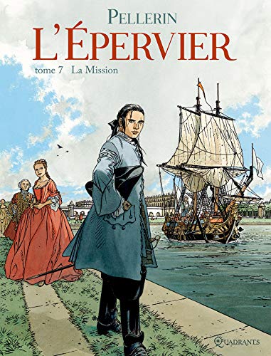 L'ÉPERVIER, TOME 7 : LA MISSION
