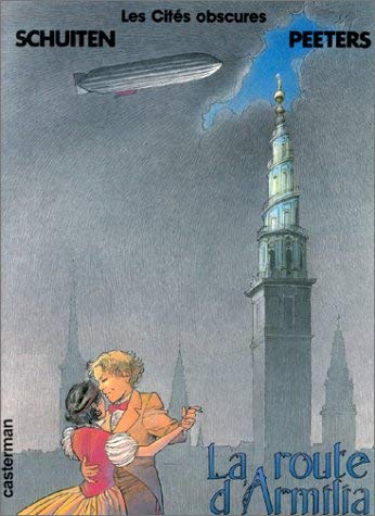 CITÉS OBSCURES, TOME 5 : LA ROUTE D'ARMILIA
