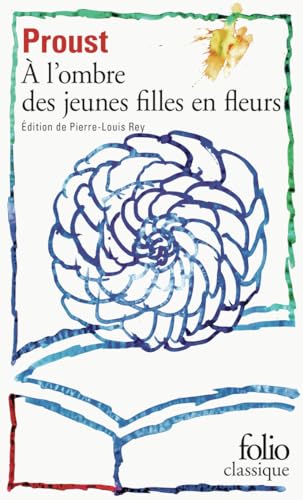 À L'OMBRE DES JEUNES FILLES EN FLEURS