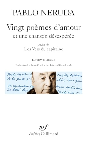 VINGT POÈMES D'AMOUR ET UNE CHANSON DÉSESPÉRÉE