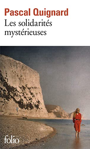 LES SOLIDARITรS MYSTรRIEUSES