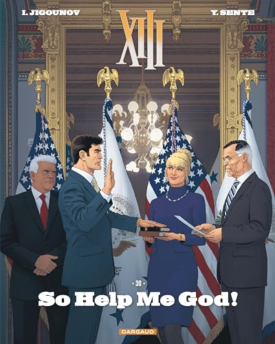 XIII, TOME 30 : SO HELP ME GOD!