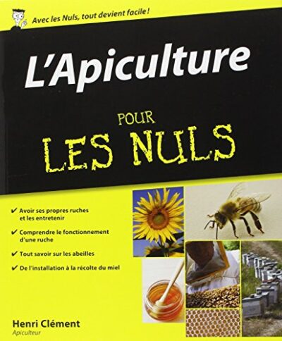 L'APICULTURE POUR LES NULS