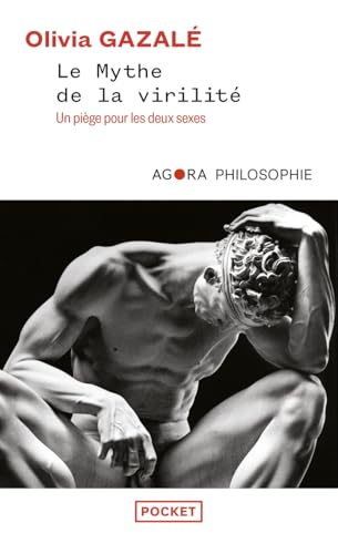 LE MYTHE DE LA VIRILITÉ