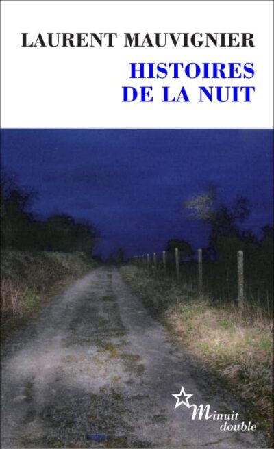 HISTOIRES DE LA NUIT