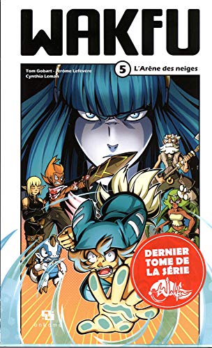 WAKFU, TOME 5