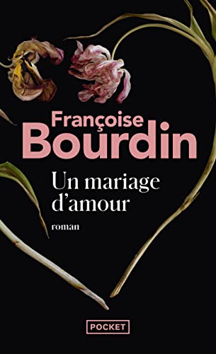 UN MARIAGE D'AMOUR