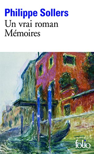 UN VRAI ROMAN, MÉMOIRES