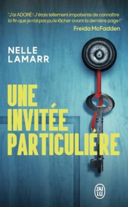 UNE INVITÉE PARTICULIÈRE