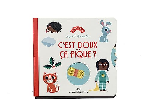 C EST DOUX OU ÇA PIQUE ?