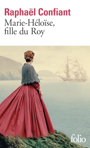 MARIE-HÉLOÏSE, FILLE DU ROY
