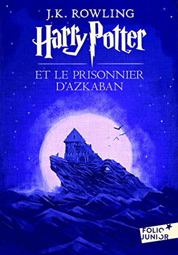 HARRY POTTER ET LE PRISONNIER D'AZKABAN