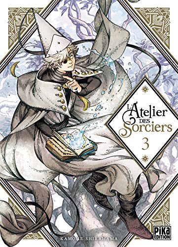 L'ATELIER DES SORCIERS TOME 3