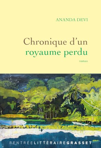 CHRONIQUE D'UN ROYAUME PERDU