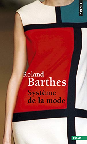 SYSTÈME DE LA MODE