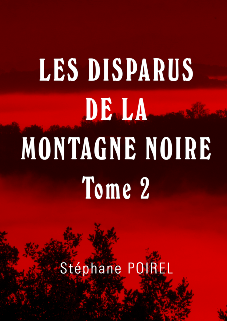 LES DISPARUS DE LA MONTAGNE NOIRE 2