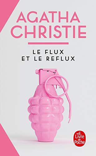 LE FLUX ET LE REFLUX