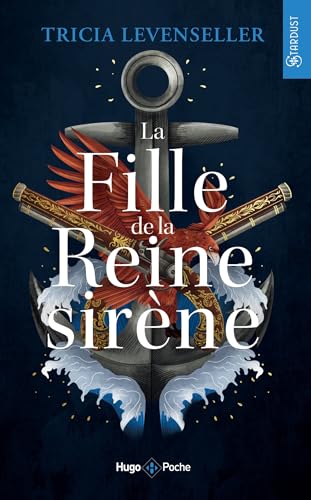 LA FILLE DE LA REINE SIRÈNE