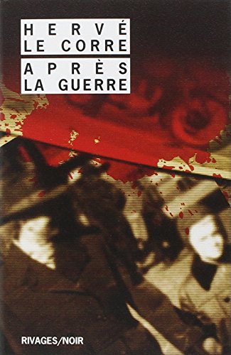 APRÈS LA GUERRE