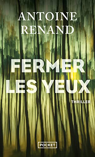 FERMER LES YEUX
